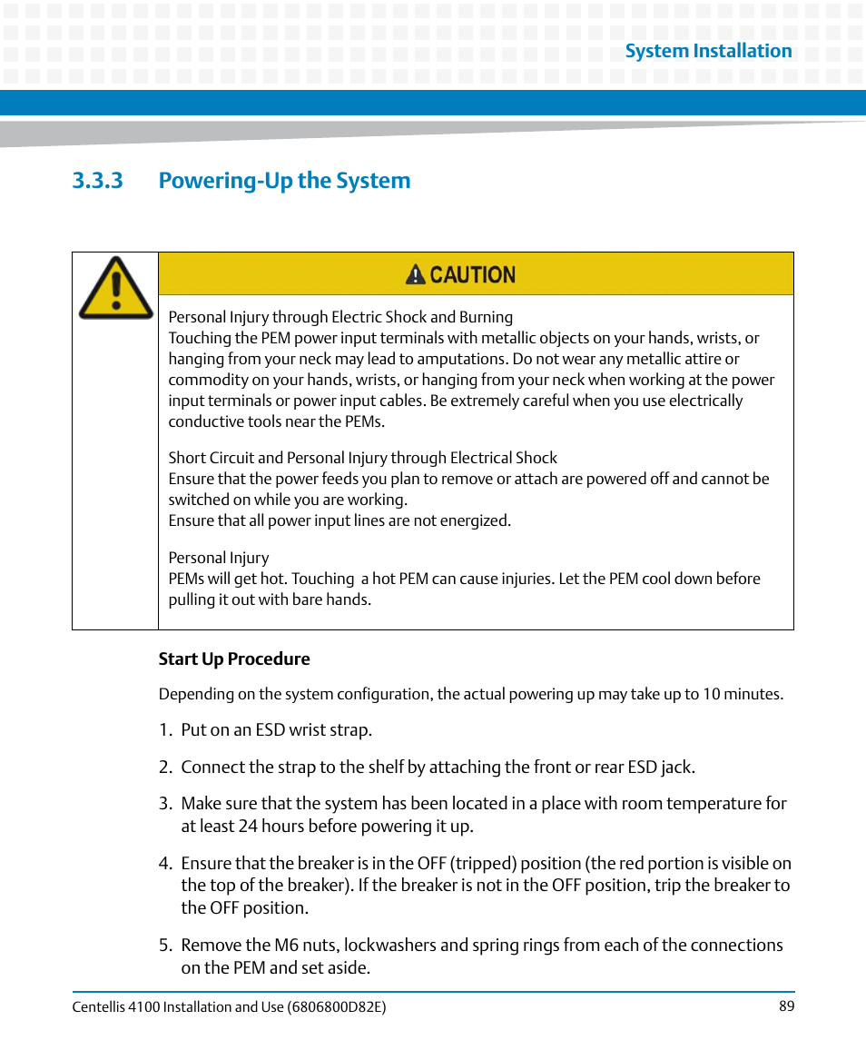 3 powering-up the system, Powering-up the system | Artesyn Centellis 4100 Installation and Use (2015) User Manual | Page 87 / 208