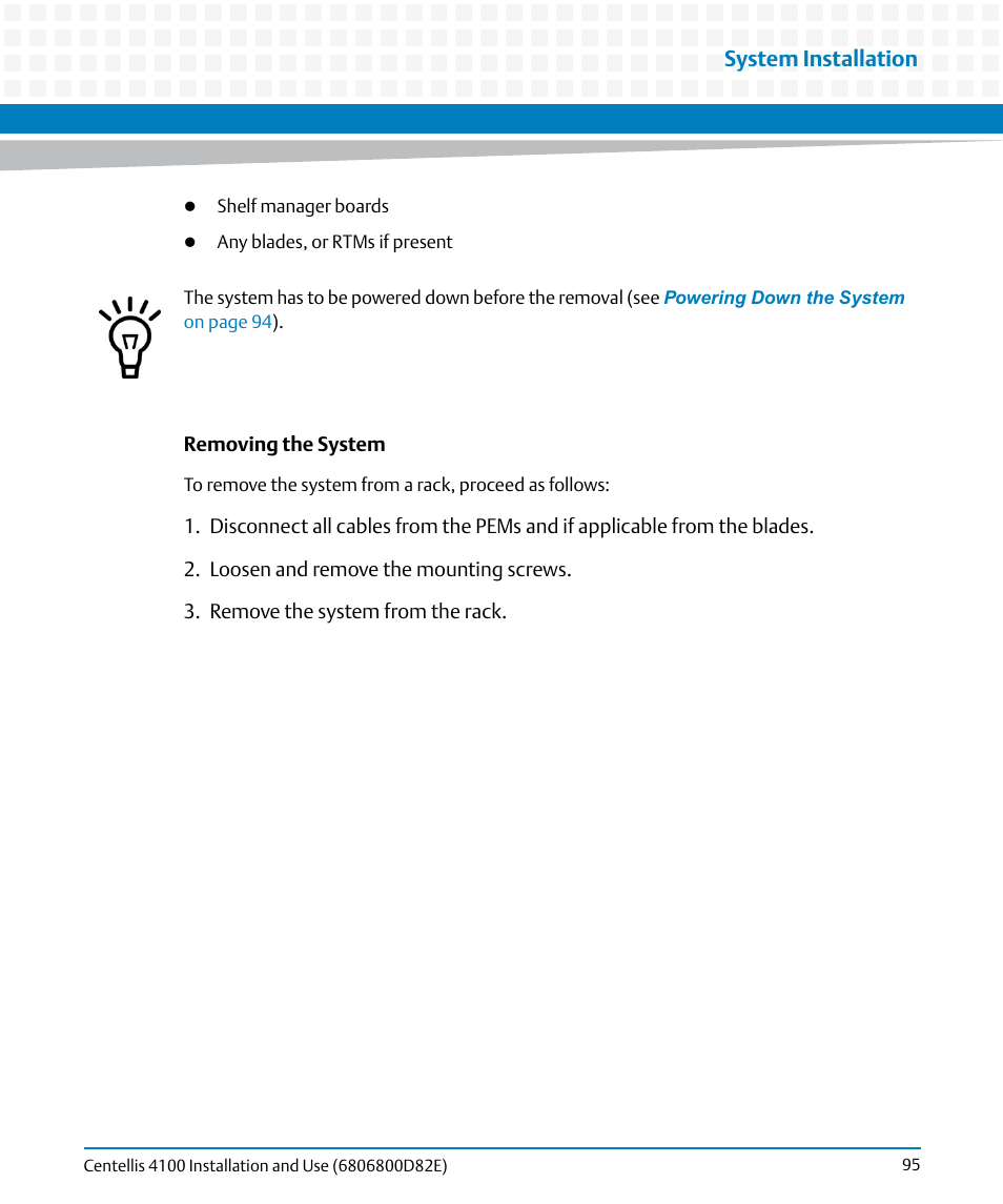 System installation | Artesyn Centellis 4100 Installation and Use (2015) User Manual | Page 93 / 208