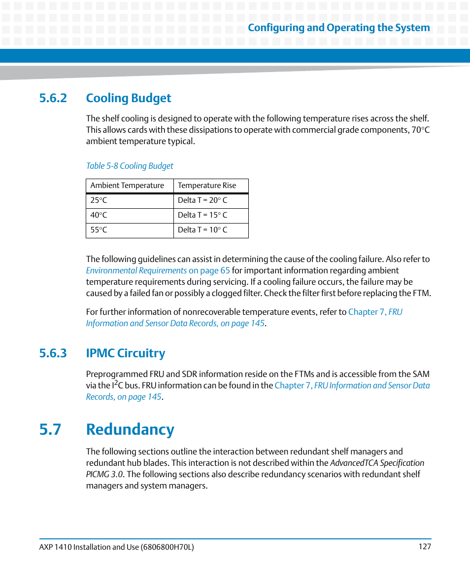2 cooling budget, 3 ipmc circuitry, 7 redundancy | 2 cooling budget 5.6.3 ipmc circuitry, Table 5-8, Cooling budget, Redundancy | Artesyn Centellis 4410 (AXP-1410) Installation and Use (July 2014) User Manual | Page 127 / 202