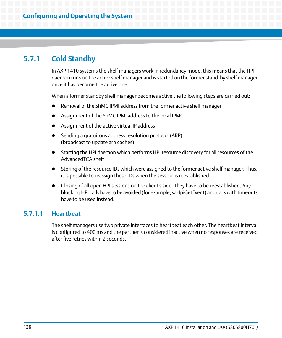 1 cold standby, 1 heartbeat, Configuring and operating the system | Artesyn Centellis 4410 (AXP-1410) Installation and Use (July 2014) User Manual | Page 128 / 202