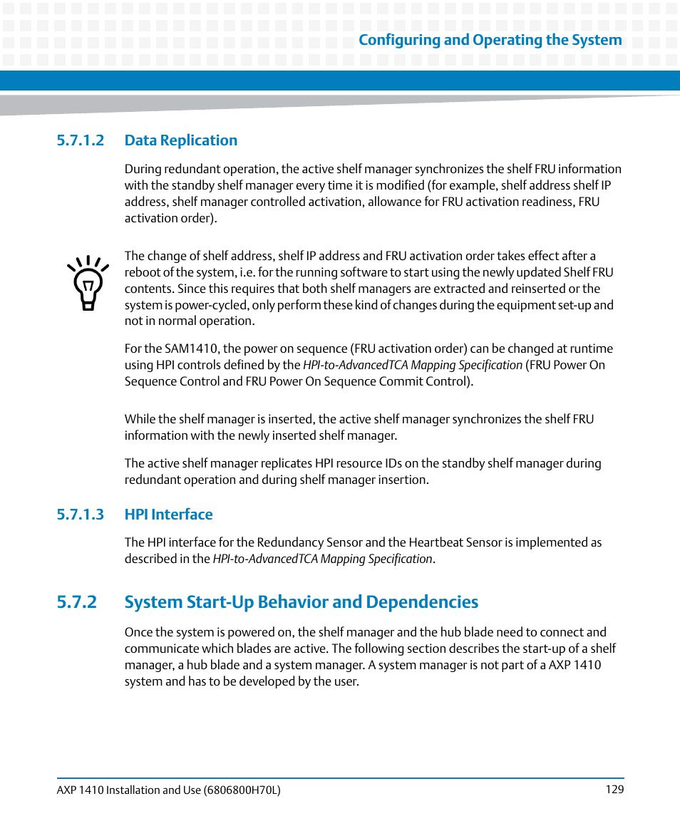 2 data replication, 3 hpi interface, 2 system start-up behavior and dependencies | 2 data replication 5.7.1.3 hpi interface | Artesyn Centellis 4410 (AXP-1410) Installation and Use (July 2014) User Manual | Page 129 / 202