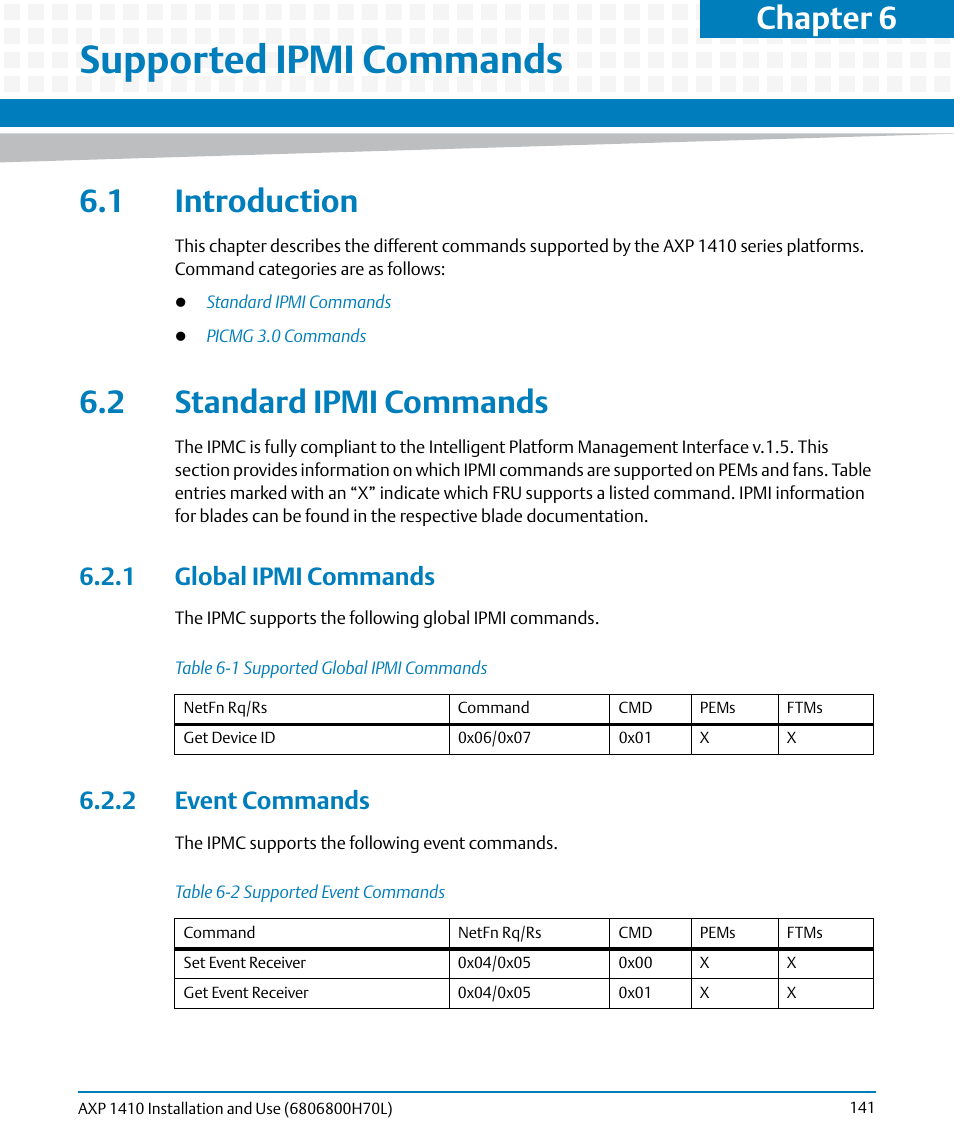 Supported ipmi commands, 1 introduction, 2 standard ipmi commands | 1 global ipmi commands, 2 event commands, 1 introduction 6.2 standard ipmi commands, 1 global ipmi commands 6.2.2 event commands, Table 6-1, Supported global ipmi commands, Table 6-2 | Artesyn Centellis 4410 (AXP-1410) Installation and Use (July 2014) User Manual | Page 141 / 202