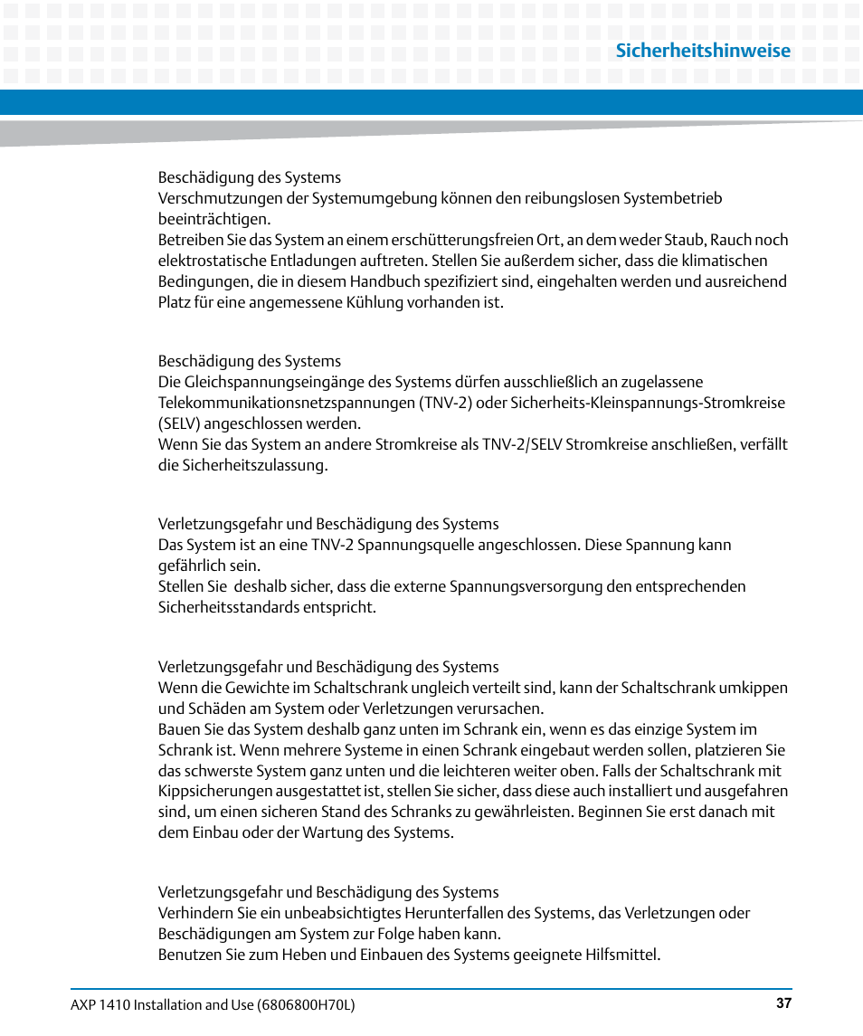 Sicherheitshinweise | Artesyn Centellis 4410 (AXP-1410) Installation and Use (July 2014) User Manual | Page 37 / 202