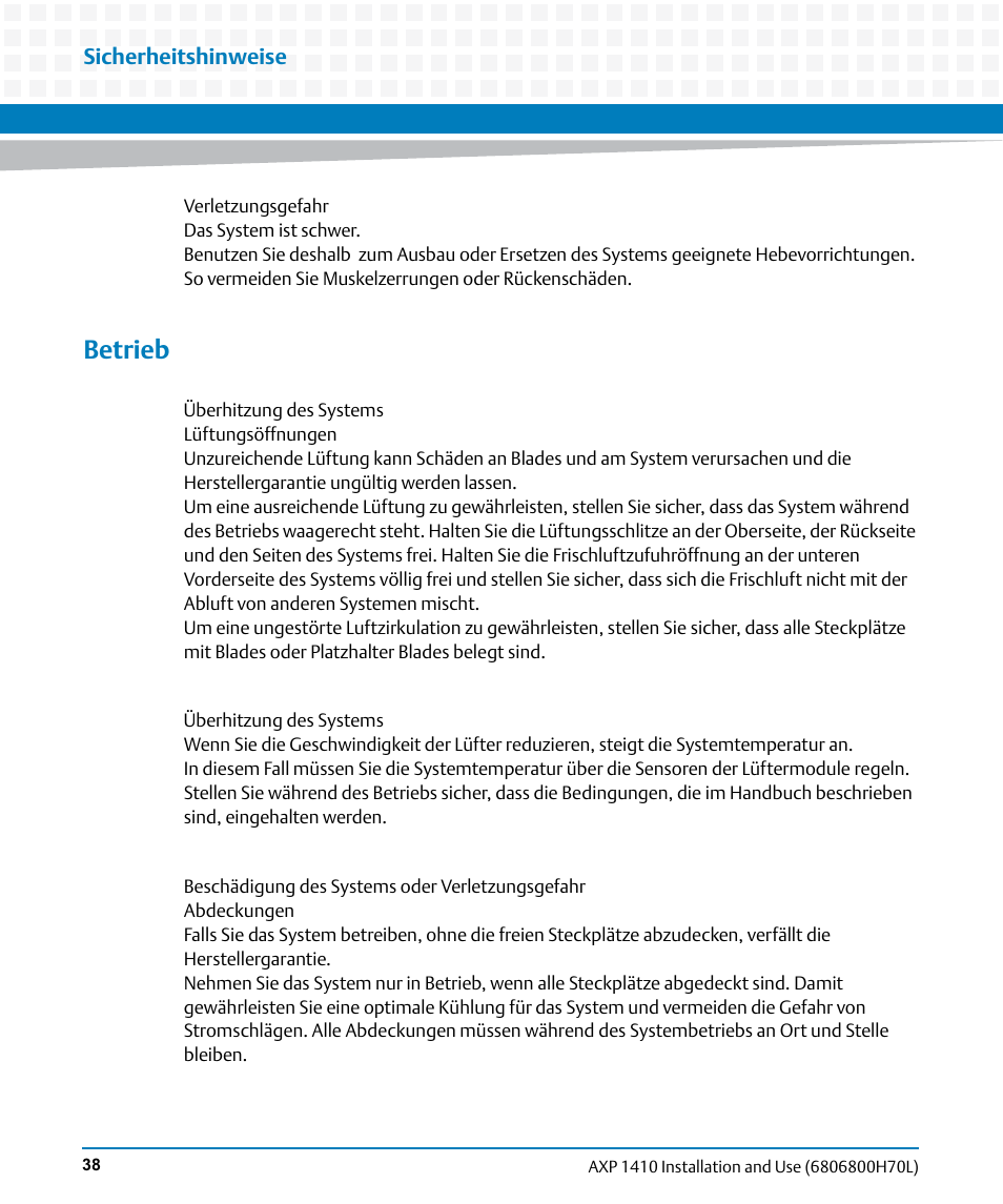 Betrieb | Artesyn Centellis 4410 (AXP-1410) Installation and Use (July 2014) User Manual | Page 38 / 202