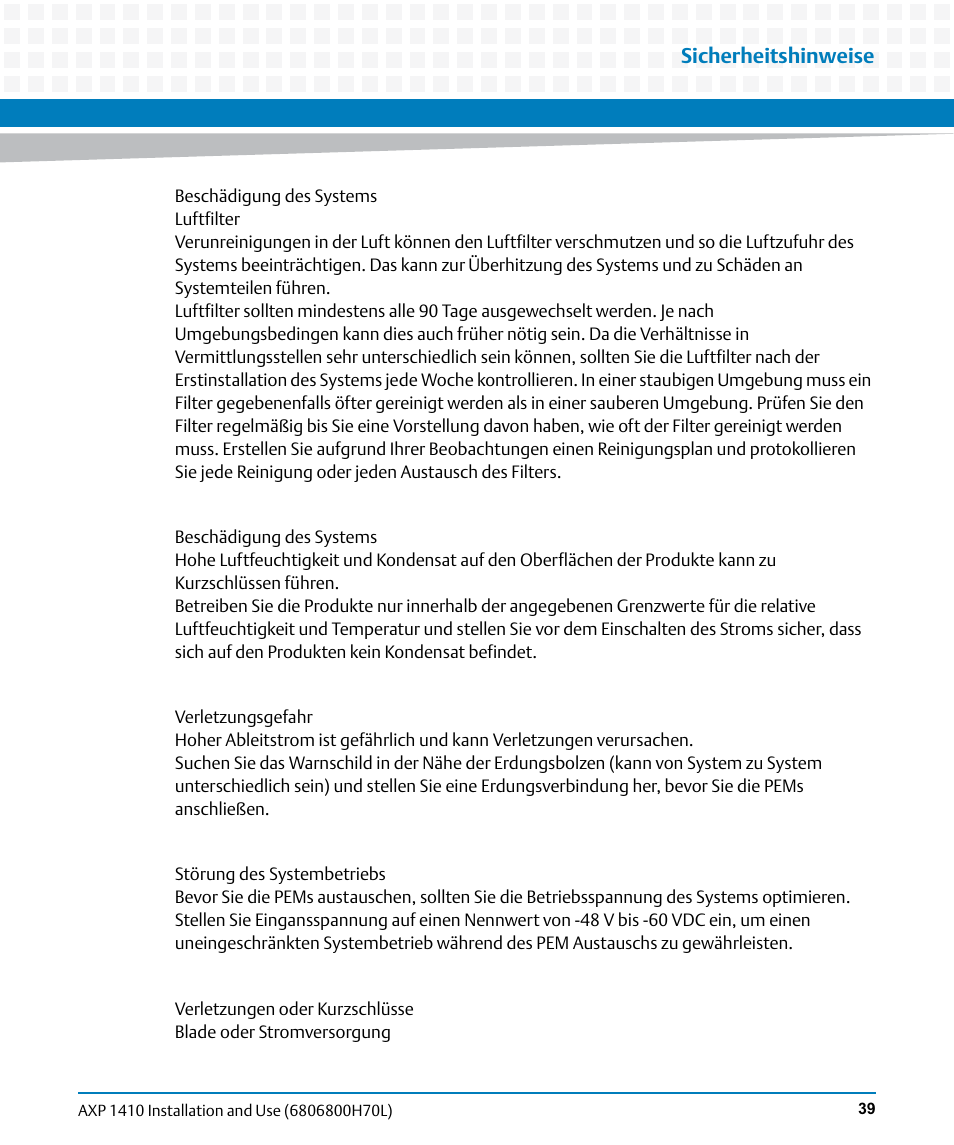 Sicherheitshinweise | Artesyn Centellis 4410 (AXP-1410) Installation and Use (July 2014) User Manual | Page 39 / 202