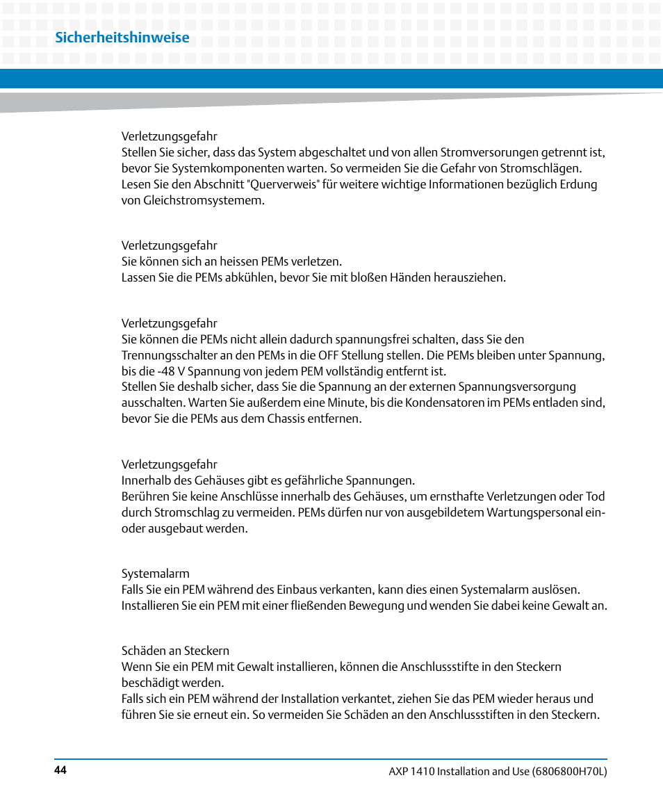 Sicherheitshinweise | Artesyn Centellis 4410 (AXP-1410) Installation and Use (July 2014) User Manual | Page 44 / 202