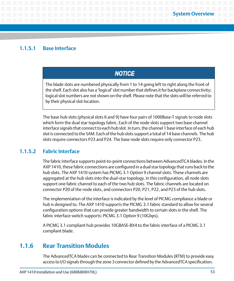 1 base interface, 2 fabric interface, 6 rear transition modules | 1 base interface 1.1.5.2 fabric interface, 1, base, Interface, 2, fabric interface | Artesyn Centellis 4410 (AXP-1410) Installation and Use (July 2014) User Manual | Page 53 / 202