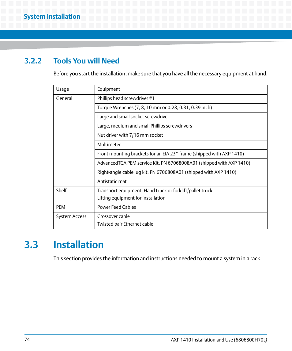 2 tools you will need, 3 installation, System installation | Artesyn Centellis 4410 (AXP-1410) Installation and Use (July 2014) User Manual | Page 74 / 202