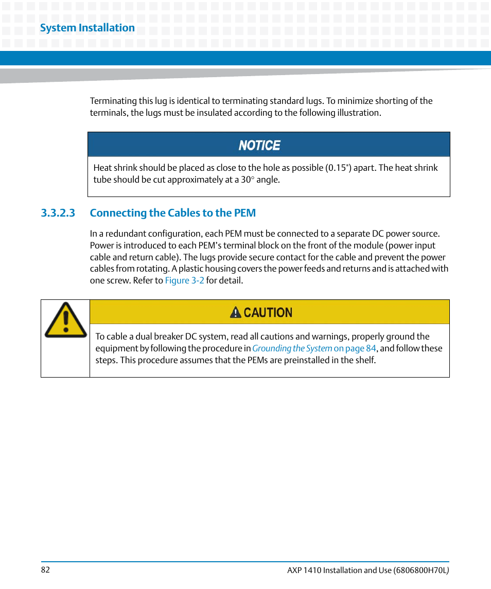 3 connecting the cables to the pem, System installation | Artesyn Centellis 4410 (AXP-1410) Installation and Use (July 2014) User Manual | Page 82 / 202