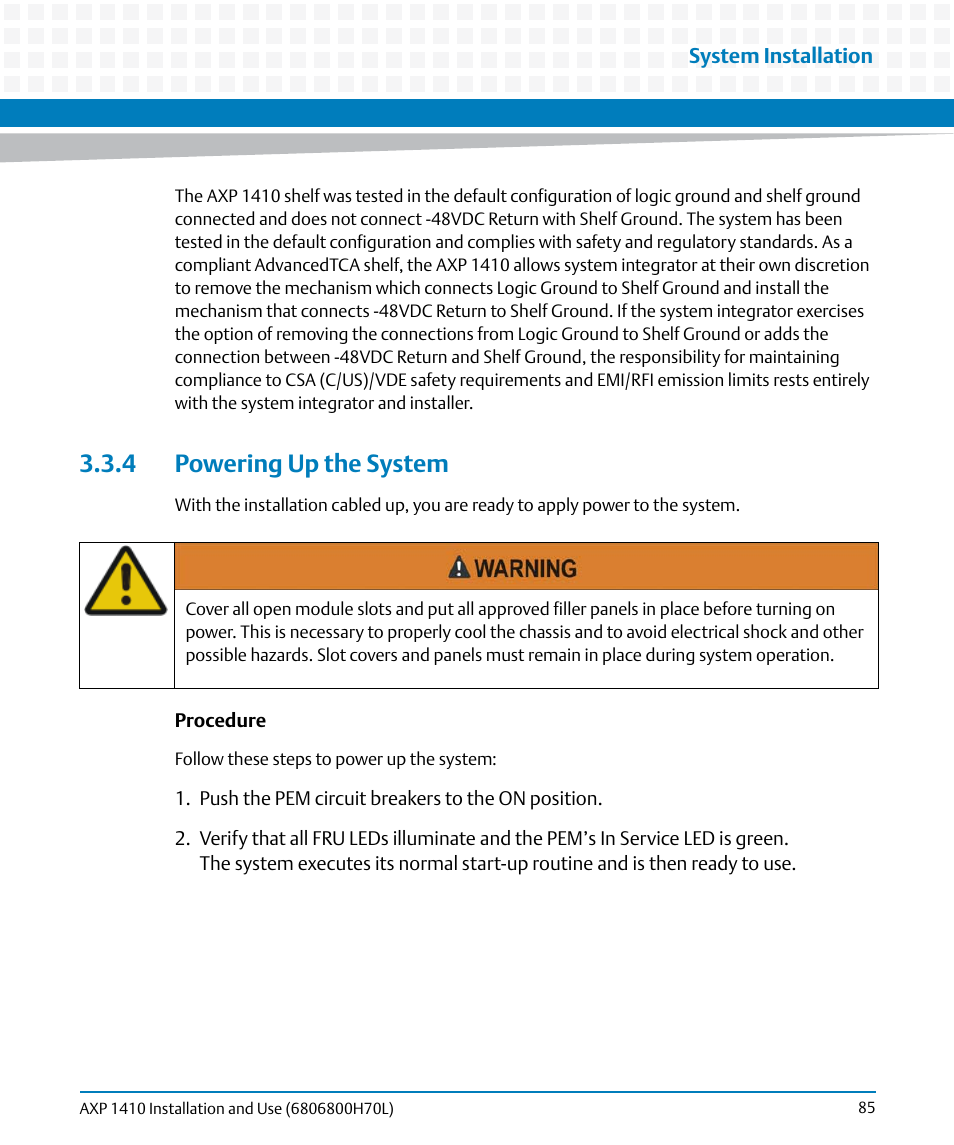 4 powering up the system | Artesyn Centellis 4410 (AXP-1410) Installation and Use (July 2014) User Manual | Page 85 / 202