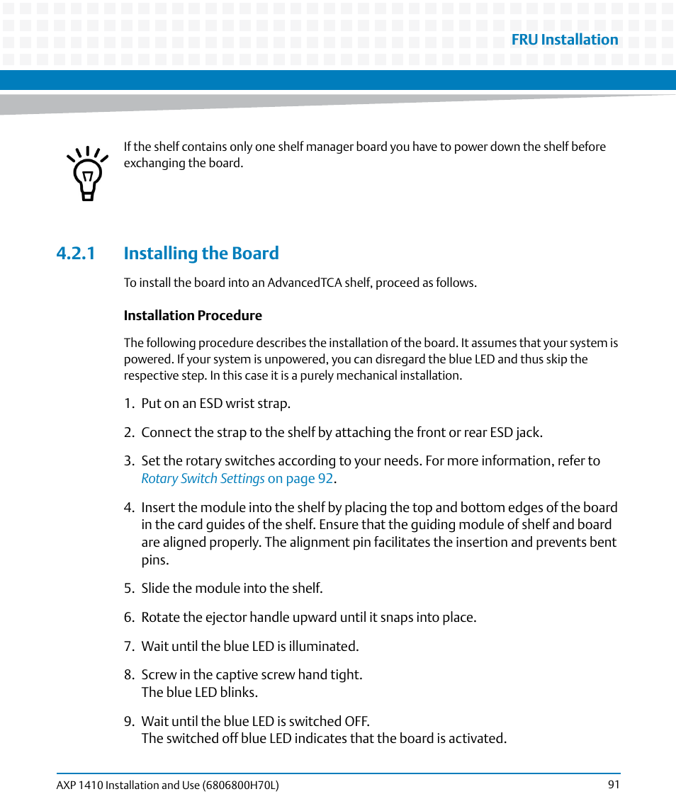 1 installing the board | Artesyn Centellis 4410 (AXP-1410) Installation and Use (July 2014) User Manual | Page 91 / 202