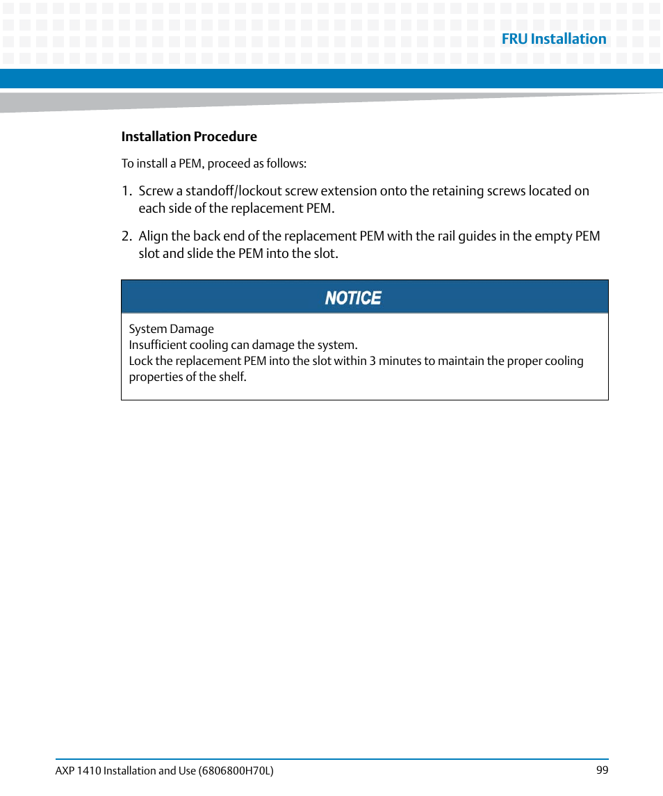 Artesyn Centellis 4410 (AXP-1410) Installation and Use (July 2014) User Manual | Page 99 / 202