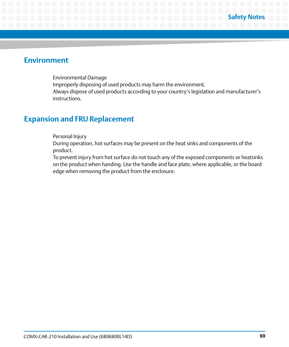 Environment, Expansion and fru replacement | Artesyn COMX-CAR-210 Installation and Use (August 2014) User Manual | Page 69 / 76