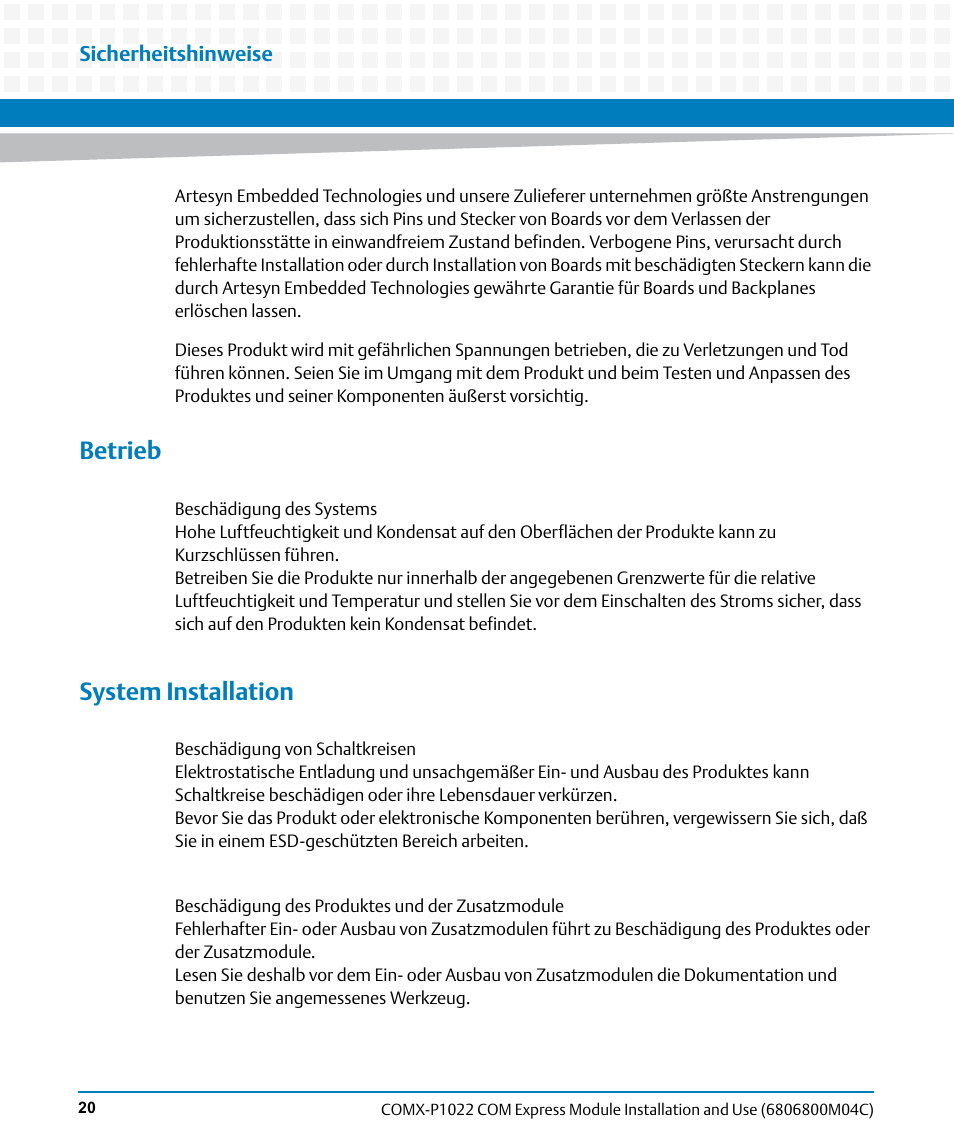 Betrieb, System installation | Artesyn COMX-P1022 Installation and Use (July 2014) User Manual | Page 20 / 84