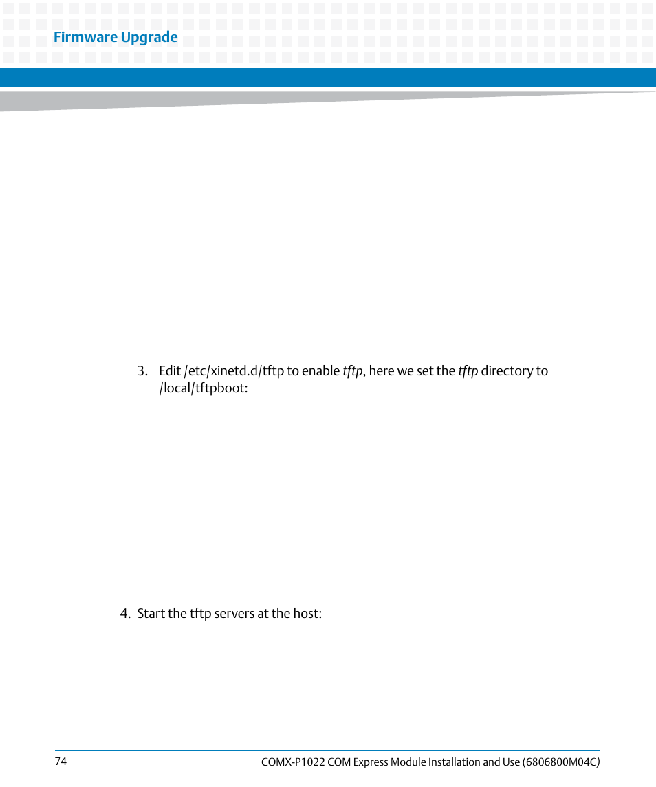 Firmware upgrade | Artesyn COMX-P1022 Installation and Use (July 2014) User Manual | Page 74 / 84