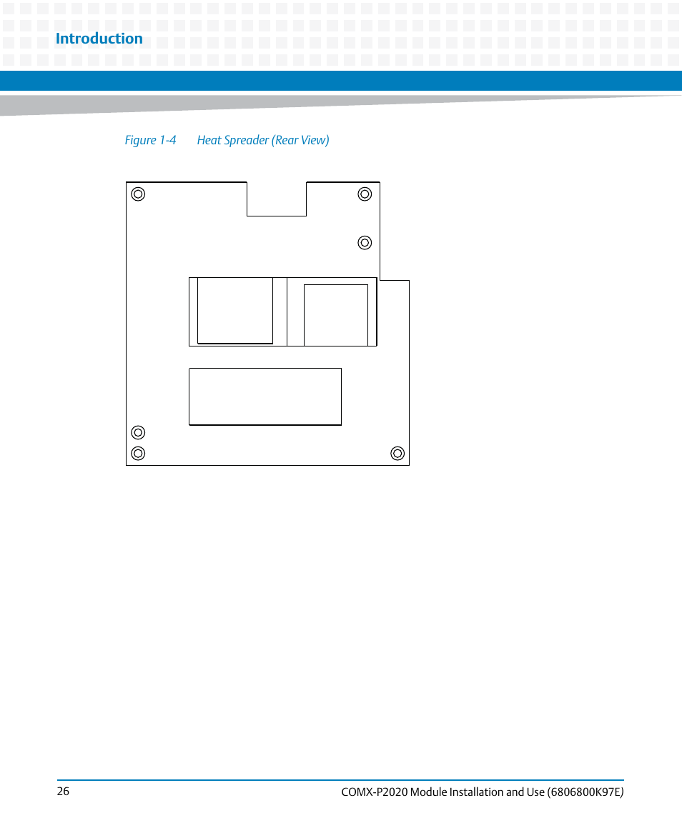 Figure 1-4, Heat spreader (rear view), Introduction | Artesyn COMX-P2020 Installation and Use (February 2015) User Manual | Page 26 / 100