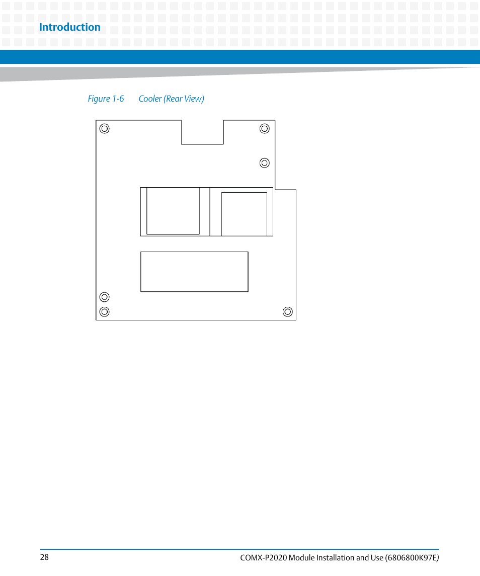 Figure 1-6, Cooler (rear view), Introduction | Artesyn COMX-P2020 Installation and Use (February 2015) User Manual | Page 28 / 100