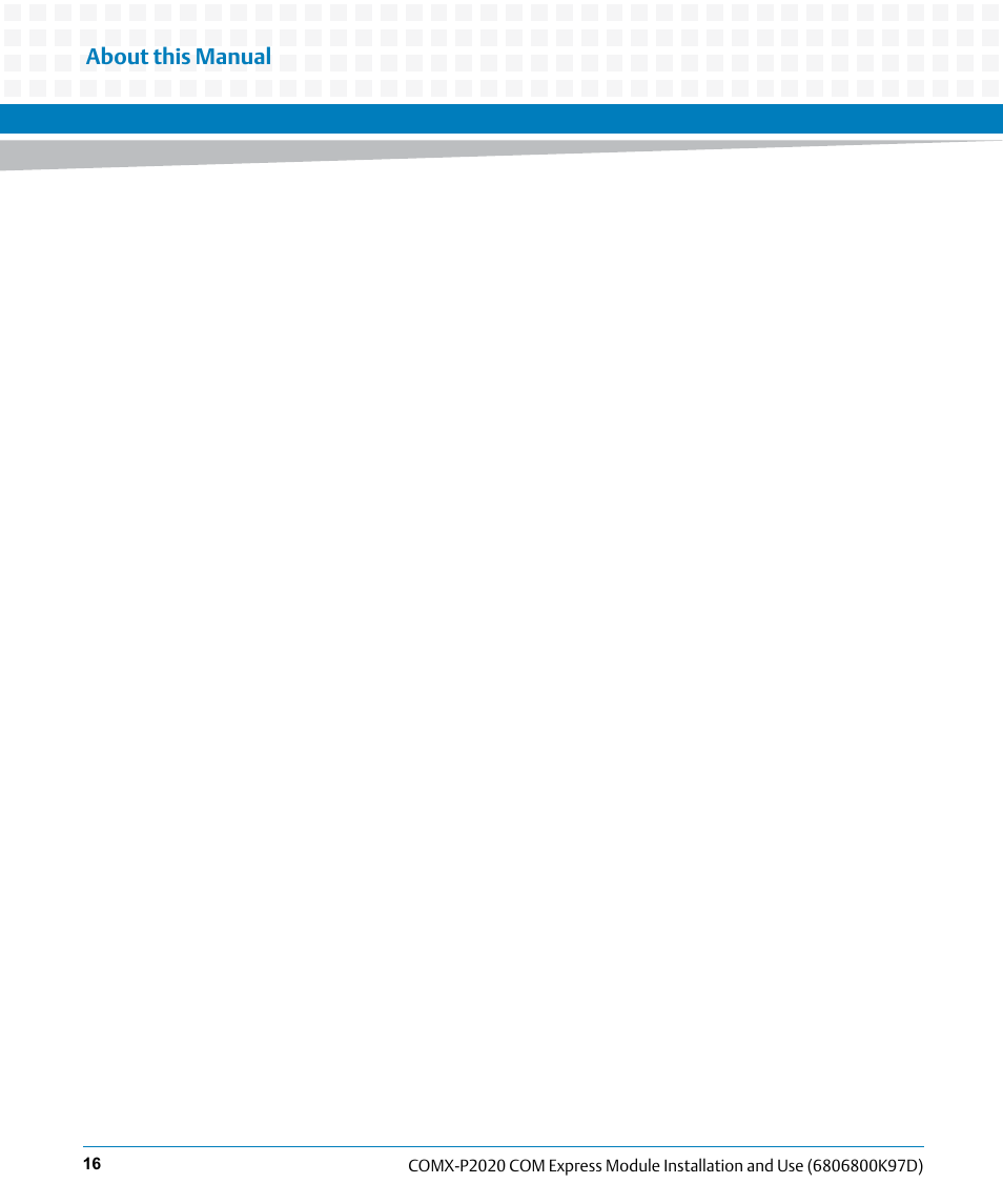 Artesyn COMX-P2020 Installation and Use (July 2014) User Manual | Page 16 / 100