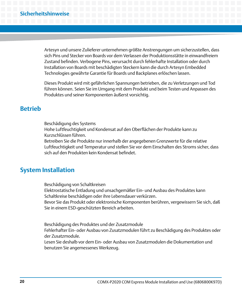 Betrieb, System installation | Artesyn COMX-P2020 Installation and Use (July 2014) User Manual | Page 20 / 100