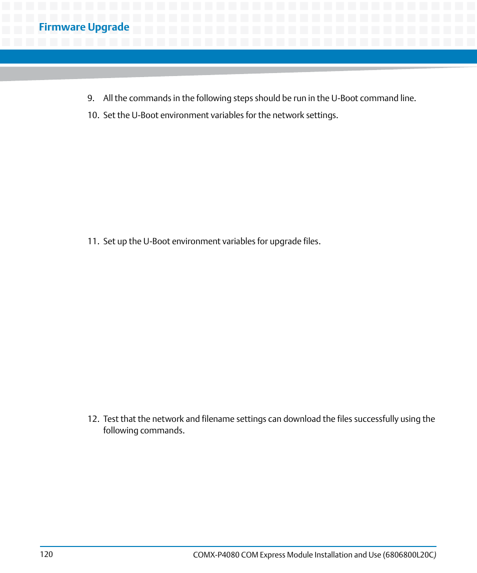 Firmware upgrade | Artesyn COMX-P4080 Installation and Use (August 2014) User Manual | Page 120 / 126