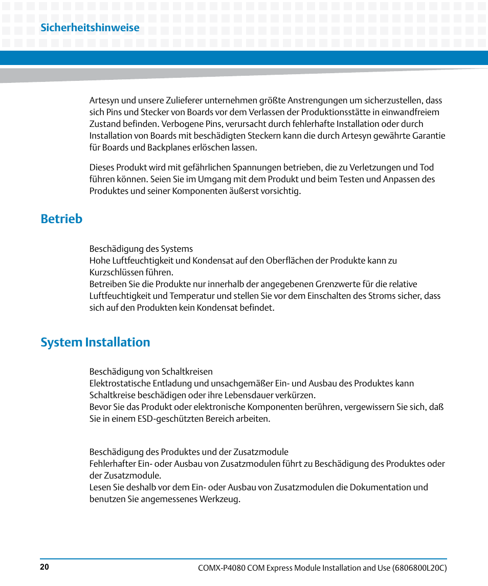 Betrieb, System installation | Artesyn COMX-P4080 Installation and Use (August 2014) User Manual | Page 20 / 126