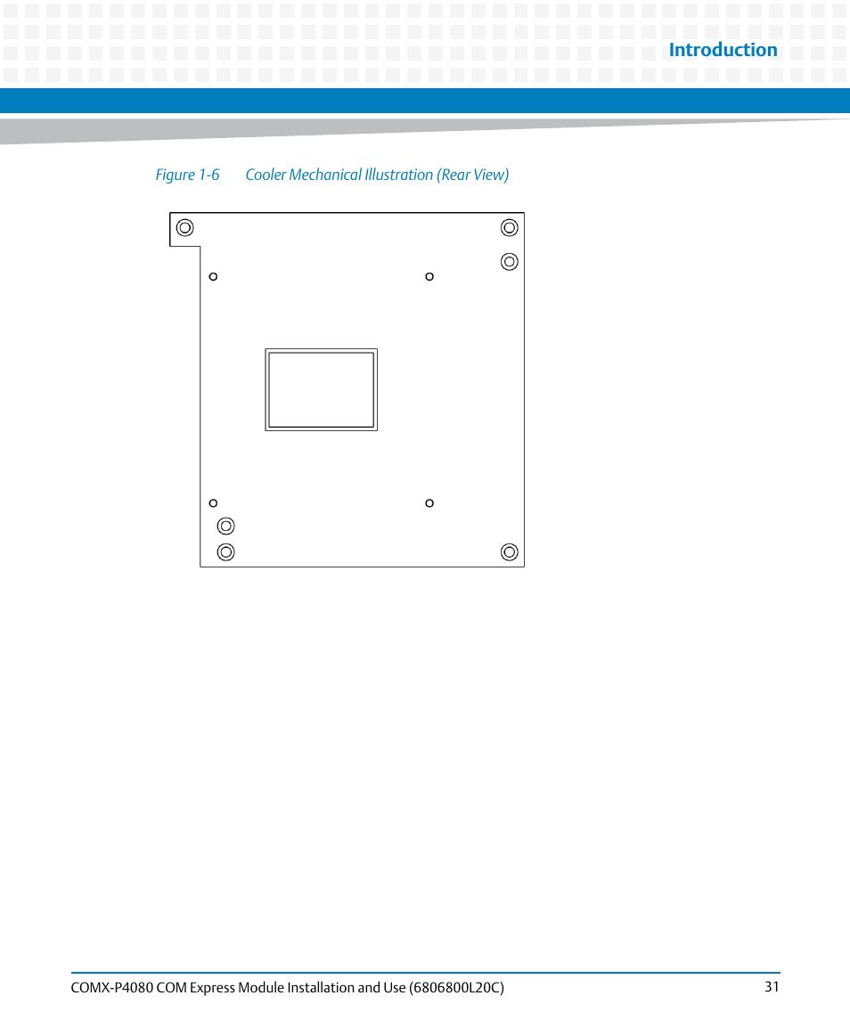 Figure 1-6, Cooler mechanical illustration (rear view), Introduction | Artesyn COMX-P4080 Installation and Use (August 2014) User Manual | Page 31 / 126