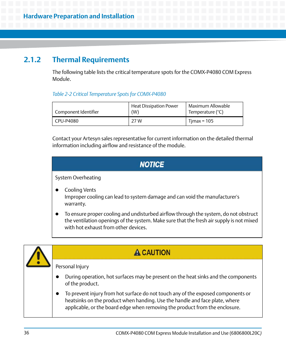 2 thermal requirements, Table 2-2, Critical temperature spots for comx-p4080 | Hardware preparation and installation | Artesyn COMX-P4080 Installation and Use (August 2014) User Manual | Page 36 / 126
