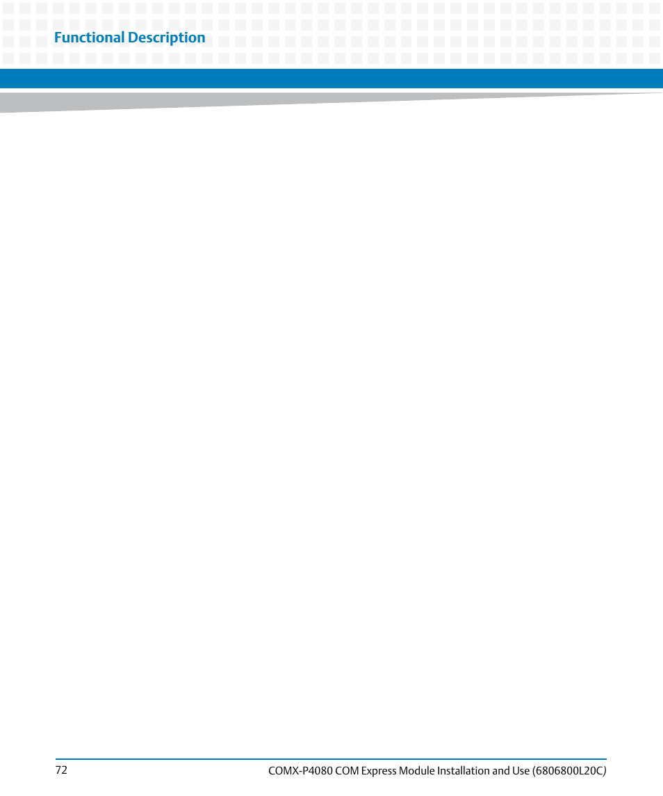 Functional description | Artesyn COMX-P4080 Installation and Use (August 2014) User Manual | Page 72 / 126