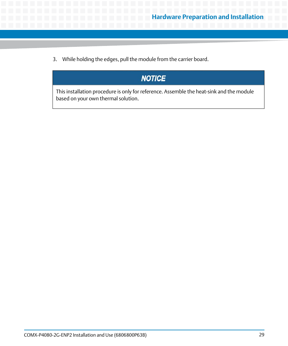 Hardware preparation and installation | Artesyn COMX-P4080-2G-ENP2 Installation and Use (August 2014) User Manual | Page 29 / 70