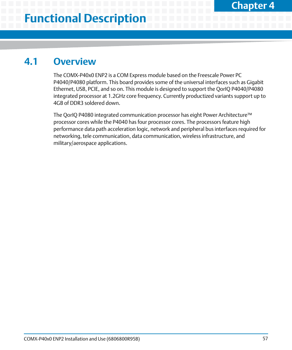 Functional description, 1 overview, Chapter 4 | Artesyn COMX-P40x0 ENP2 Installation and Use (August 2014) User Manual | Page 57 / 130