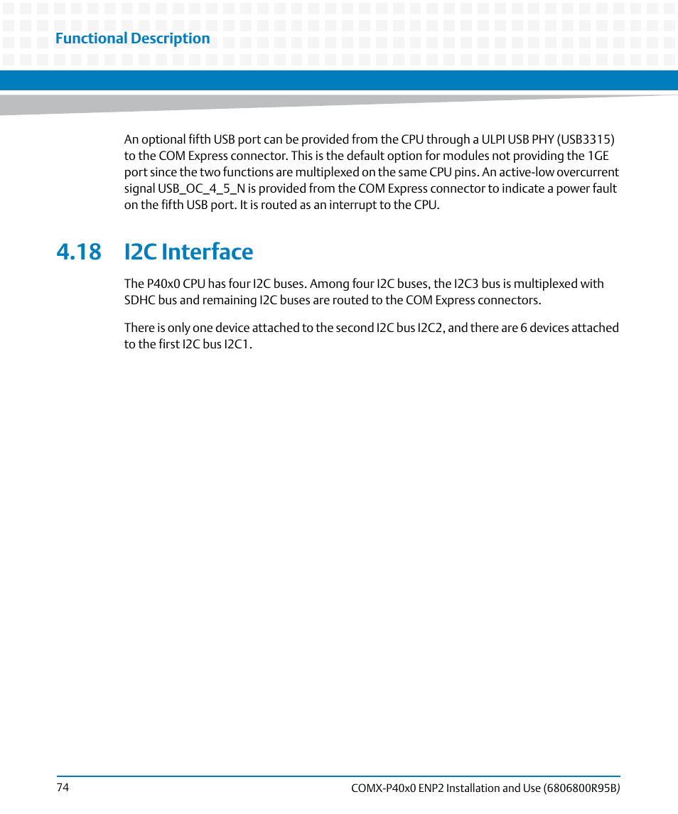 18 i2c interface | Artesyn COMX-P40x0 ENP2 Installation and Use (August 2014) User Manual | Page 74 / 130