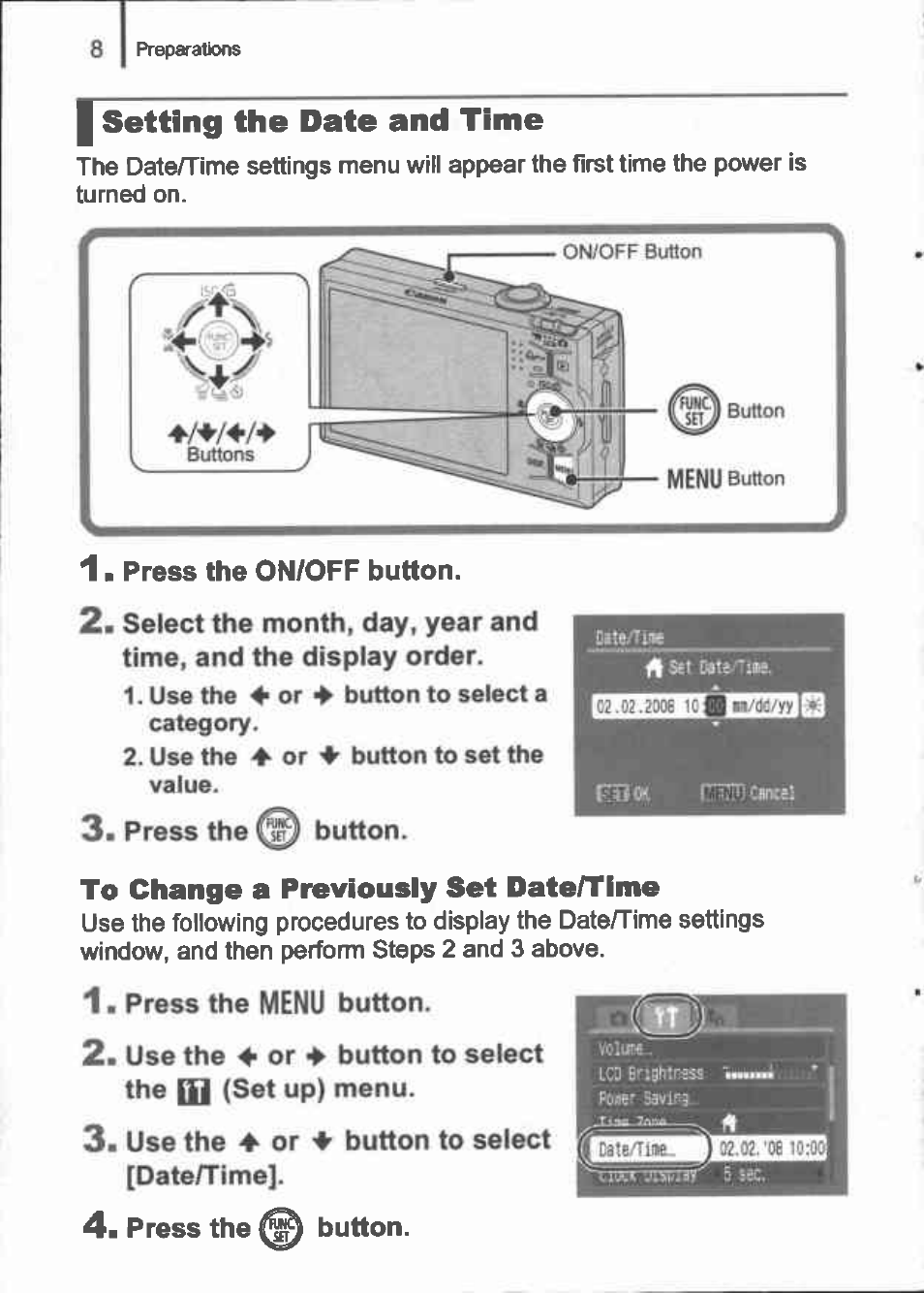 To change a previously set date/time, I setting the date and time | Canon IXUS 90IS User Manual | Page 10 / 36