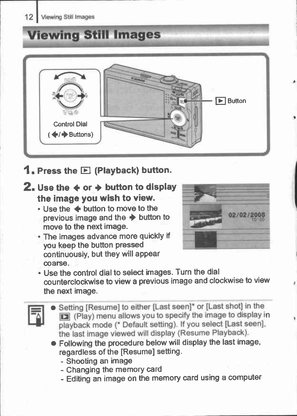 Viewing still images, 1 ■ press the [e] (playback) button, Use the 4 or ^ button to display | The image you wish to view | Canon IXUS 90IS User Manual | Page 14 / 36