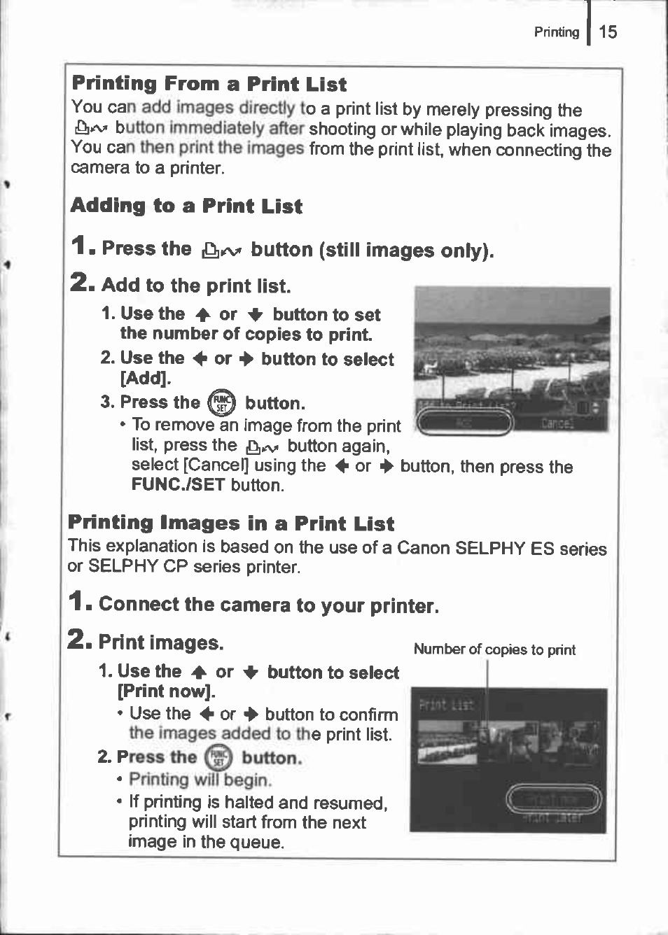 Printing from a print list, Adding to a print list, Press the ,o,i<v button (still images only) | Add to the print list, Printing images in a print list, Connect the camera to your printer, Print images | Canon IXUS 90IS User Manual | Page 17 / 36