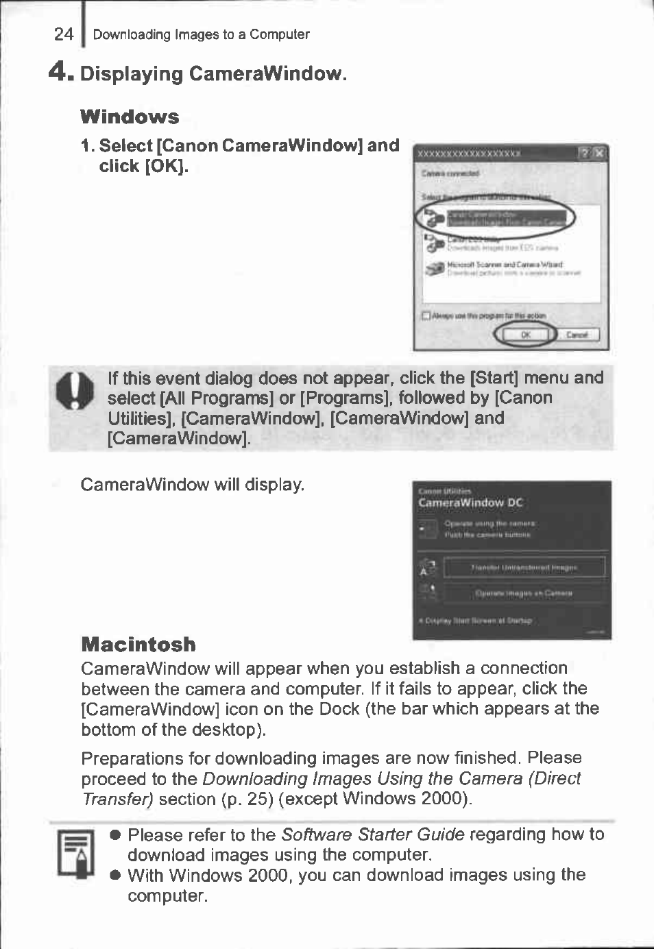 Displaying camerawindow, Windows, Select [canon camerawindow] and m click [ok | Macintosh | Canon IXUS 90IS User Manual | Page 26 / 36