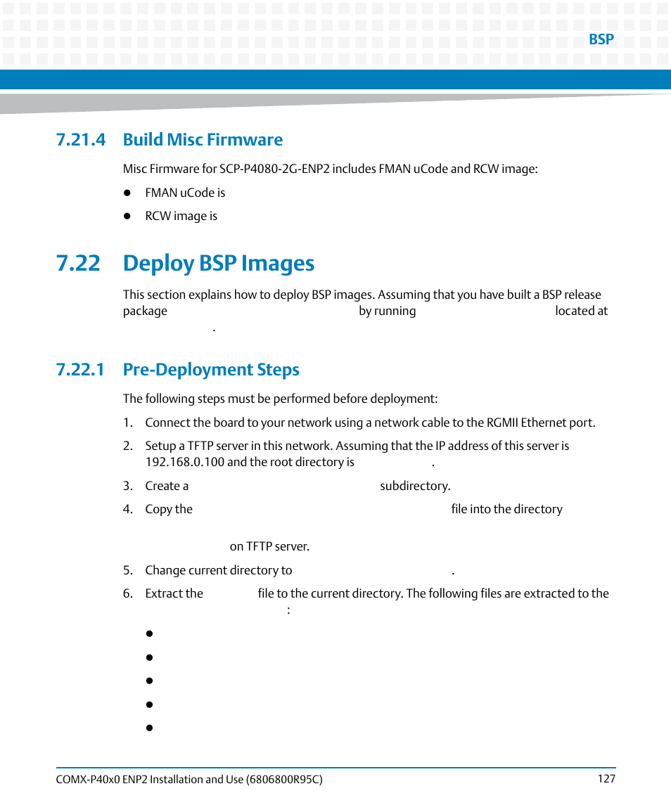 4 build misc firmware, 22 deploy bsp images, 1 pre-deployment steps | Artesyn COMX-P40x0 ENP2 Installation and Use (January 2015) User Manual | Page 127 / 140