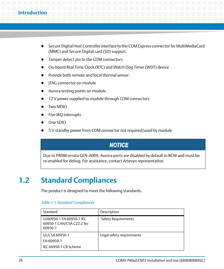 2 standard compliances, Table 1-1, Standard compliances | Introduction | Artesyn COMX-P40x0 ENP2 Installation and Use (January 2015) User Manual | Page 26 / 140