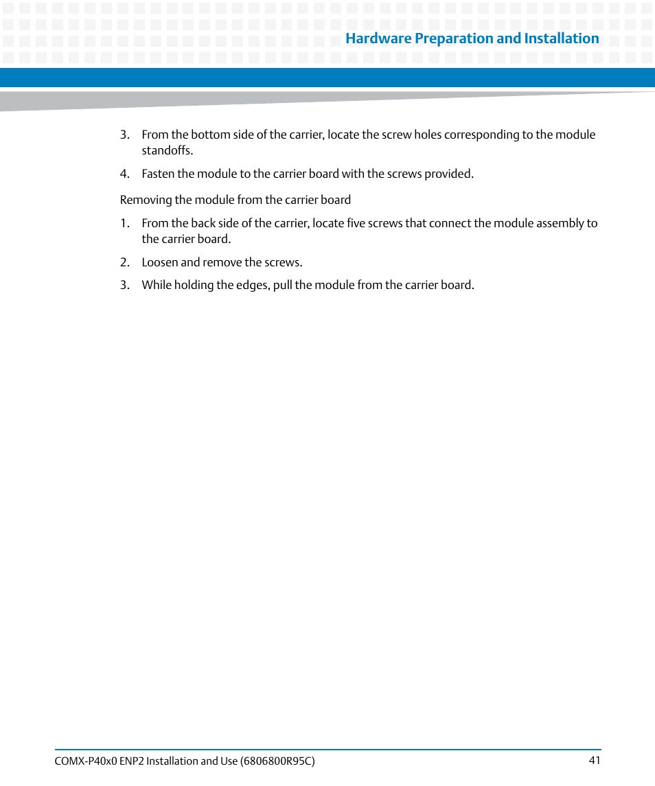 Hardware preparation and installation | Artesyn COMX-P40x0 ENP2 Installation and Use (January 2015) User Manual | Page 41 / 140