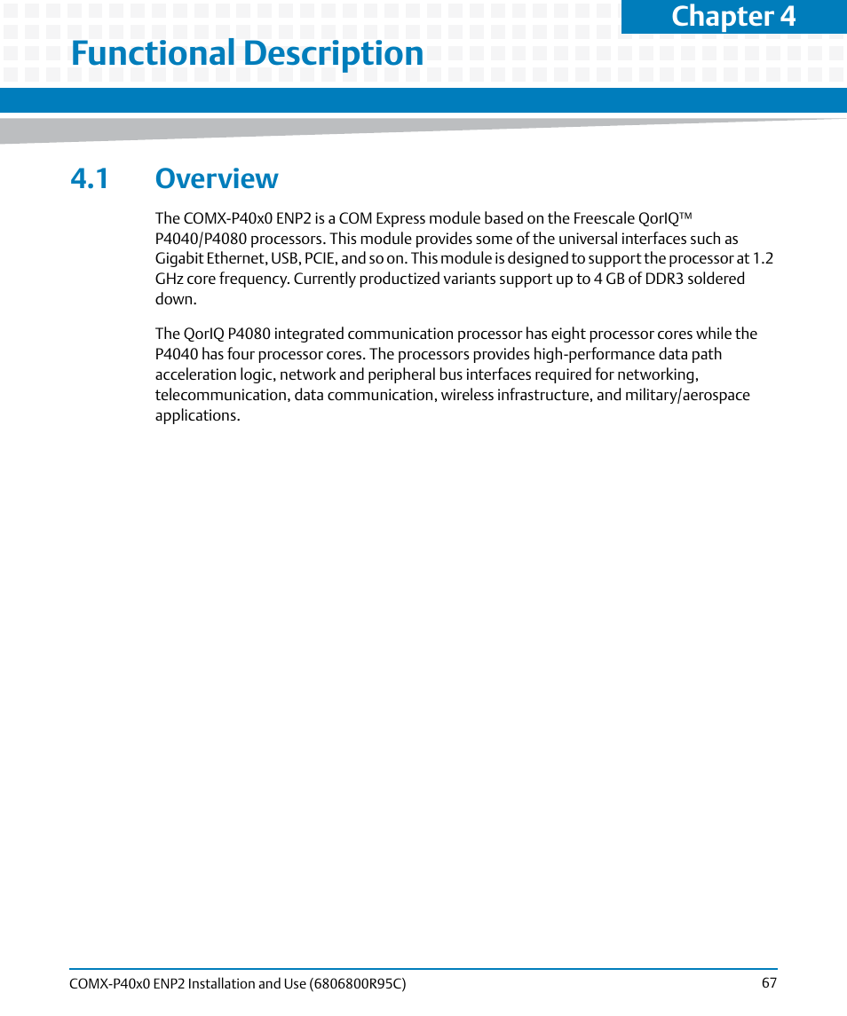 Functional description, 1 overview, Chapter 4 | Artesyn COMX-P40x0 ENP2 Installation and Use (January 2015) User Manual | Page 67 / 140
