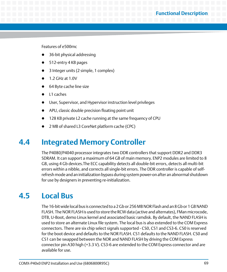 4 integrated memory controller, 5 local bus, 4 integrated memory controller 4.5 local bus | Artesyn COMX-P40x0 ENP2 Installation and Use (January 2015) User Manual | Page 69 / 140