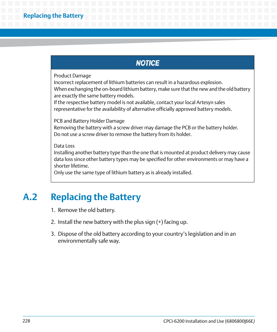 A.2 replacing the battery | Artesyn CPCI-6200 Installation and Use (May 2015) User Manual | Page 228 / 234
