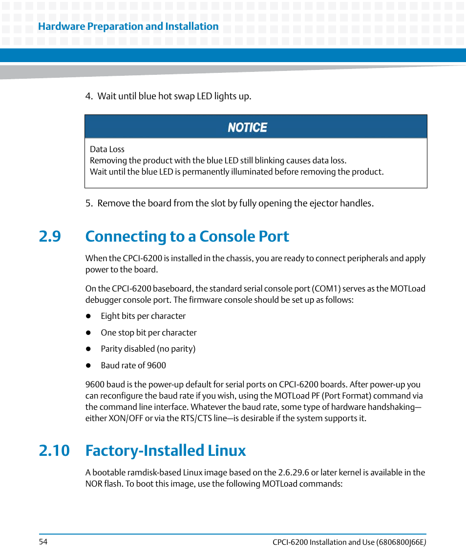 9 connecting to a console port, 10 factory-installed linux | Artesyn CPCI-6200 Installation and Use (May 2015) User Manual | Page 54 / 234