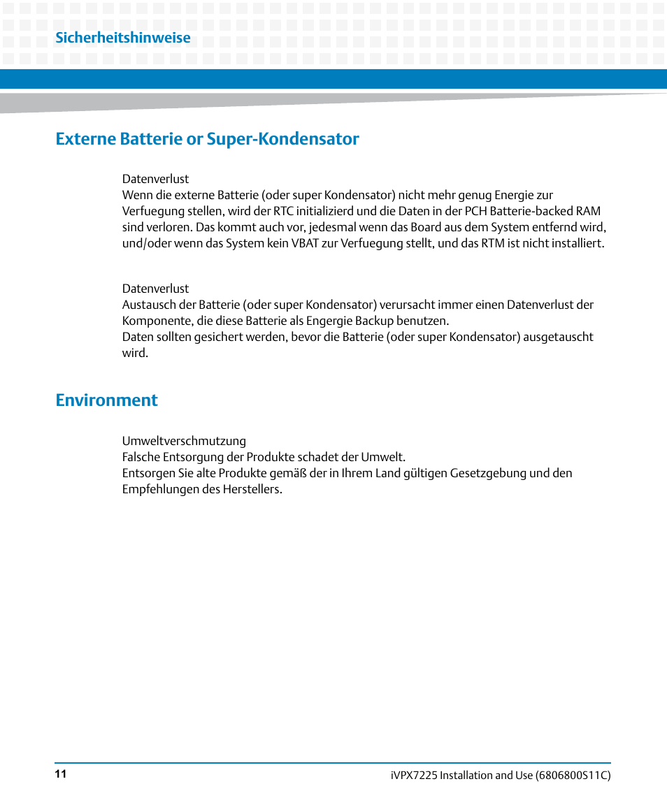 Externe batterie or super-kondensator, Environment | Artesyn iVPX7225 Installation and Use (April 2015) User Manual | Page 30 / 168