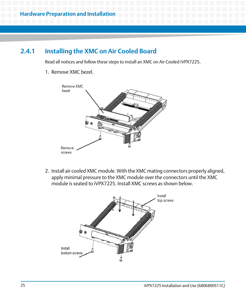 1 installing the xmc on air cooled board | Artesyn iVPX7225 Installation and Use (April 2015) User Manual | Page 44 / 168