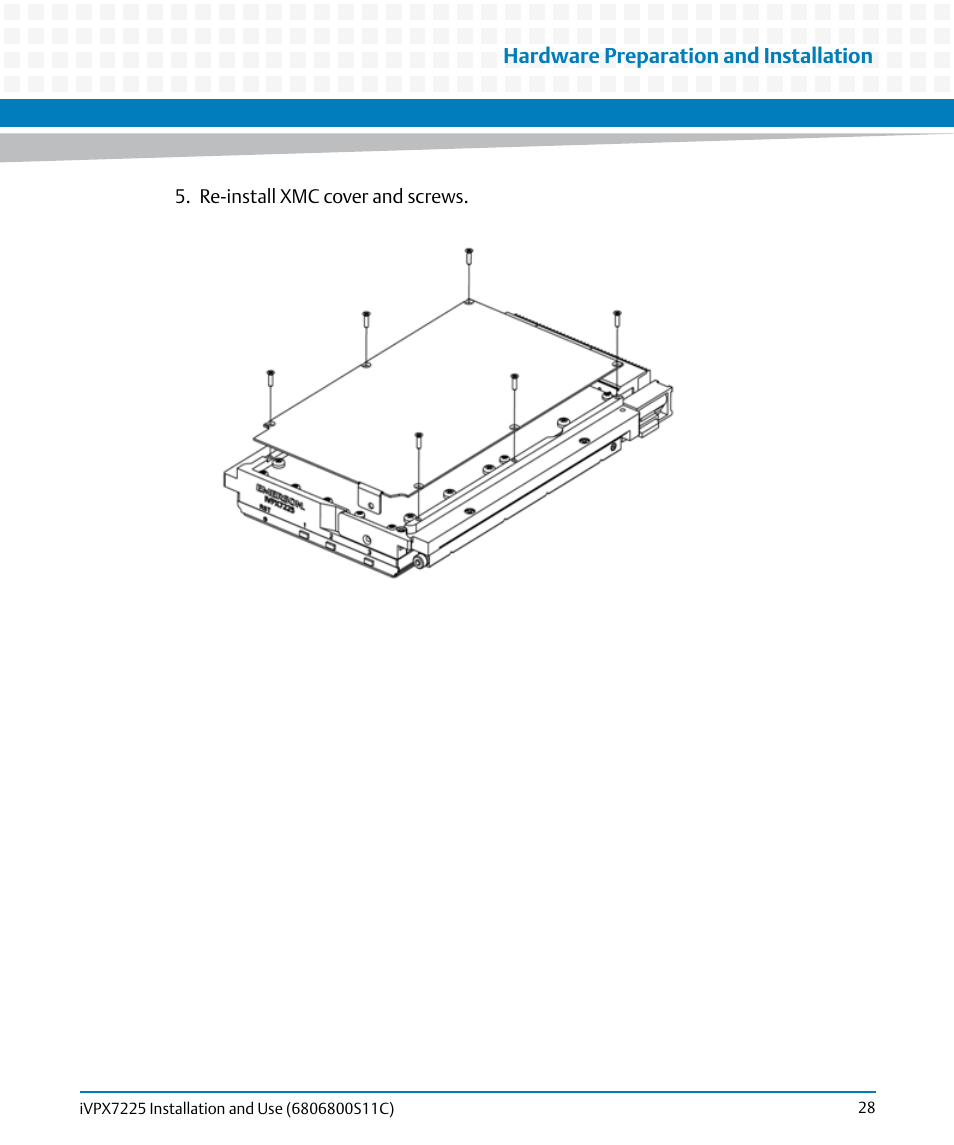 Hardware preparation and installation | Artesyn iVPX7225 Installation and Use (April 2015) User Manual | Page 47 / 168