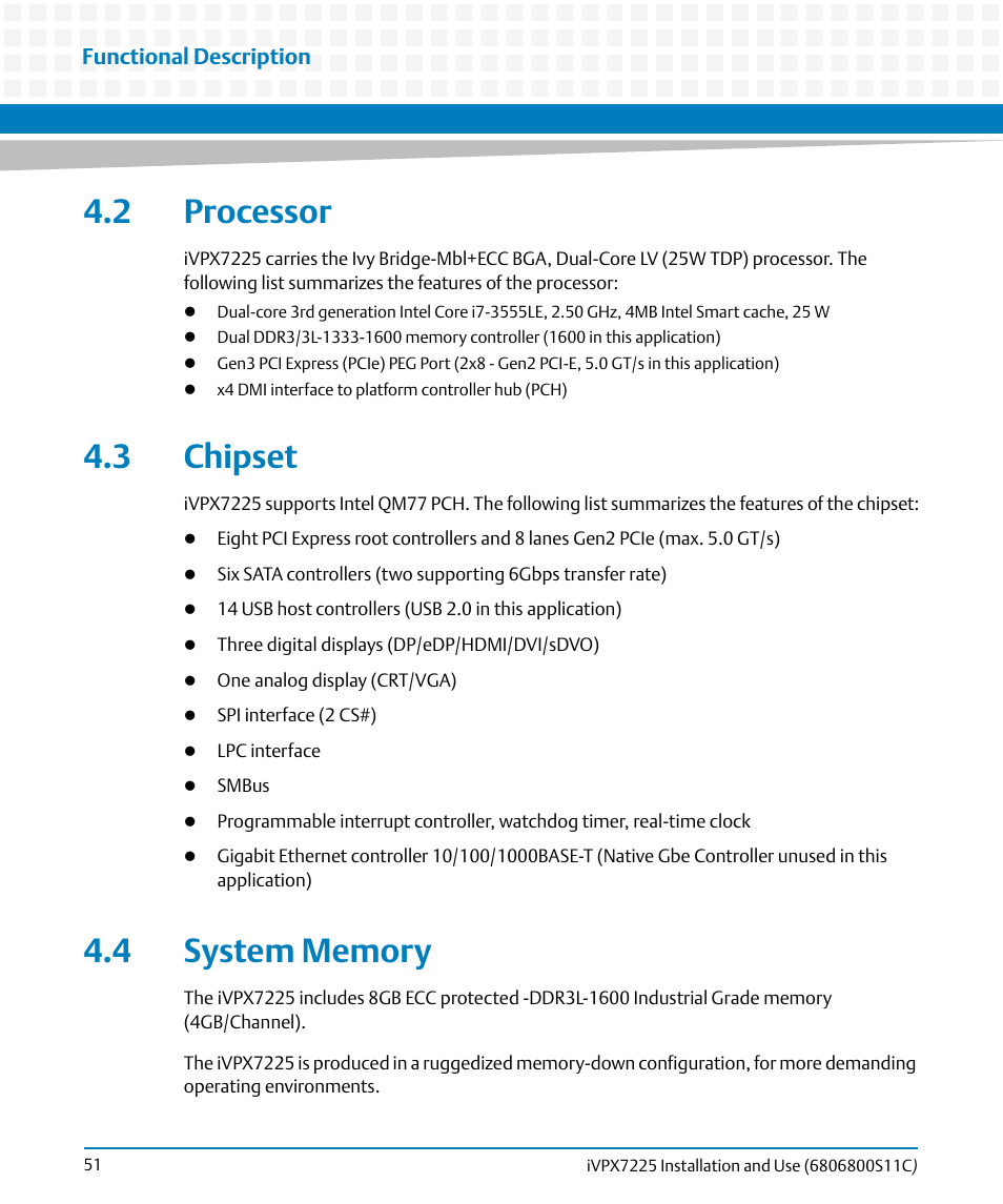 2 processor, 3 chipset, 4 system memory | 2 processor 4.3 chipset 4.4 system memory | Artesyn iVPX7225 Installation and Use (April 2015) User Manual | Page 70 / 168