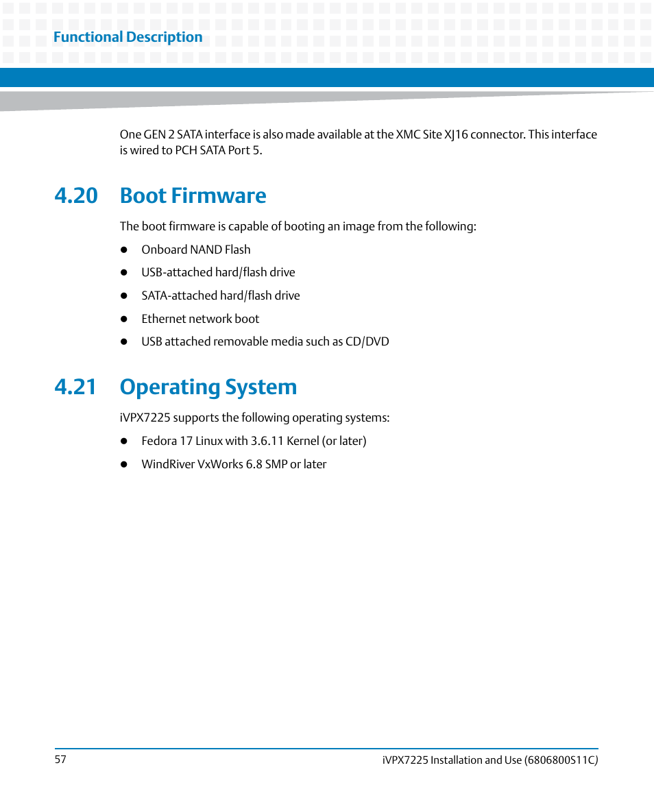 20 boot firmware, 21 operating system, 20 boot firmware 4.21 operating system | Artesyn iVPX7225 Installation and Use (April 2015) User Manual | Page 76 / 168
