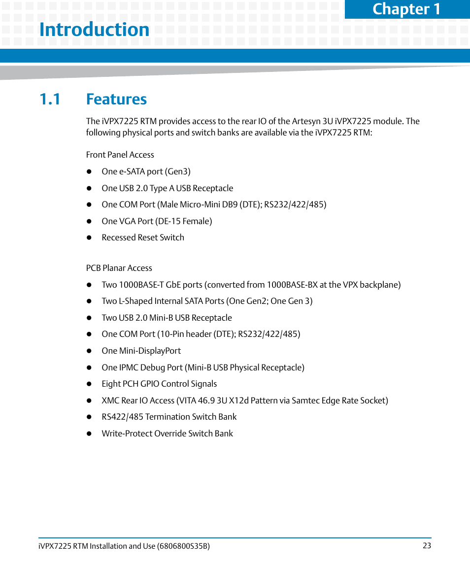 Introduction, 1 features, Chapter 1, introduction | Chapter 1 | Artesyn iVPX7225 RTM Installation and Use (April 2015) User Manual | Page 23 / 56