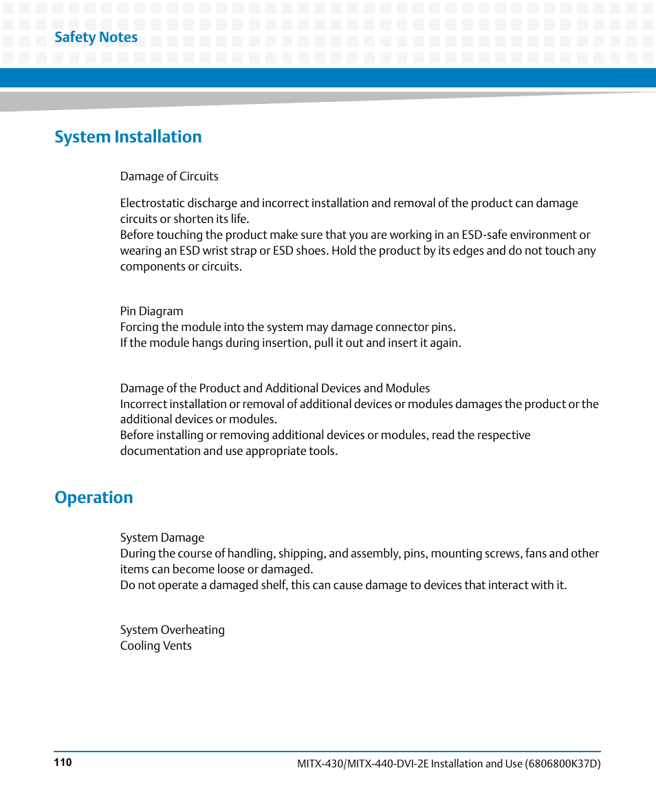 System installation, Operation | Artesyn MITX-430/MITX-440-DVI-2E Installation and Use (August 2014) User Manual | Page 110 / 118