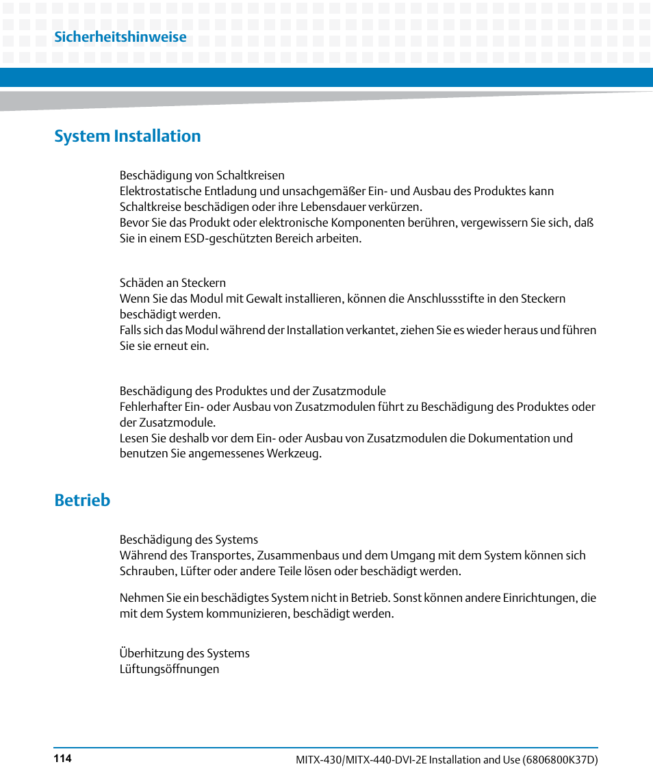 System installation, Betrieb | Artesyn MITX-430/MITX-440-DVI-2E Installation and Use (August 2014) User Manual | Page 114 / 118